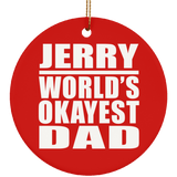 Jerry World's Okayest Dad - Circle Ornament