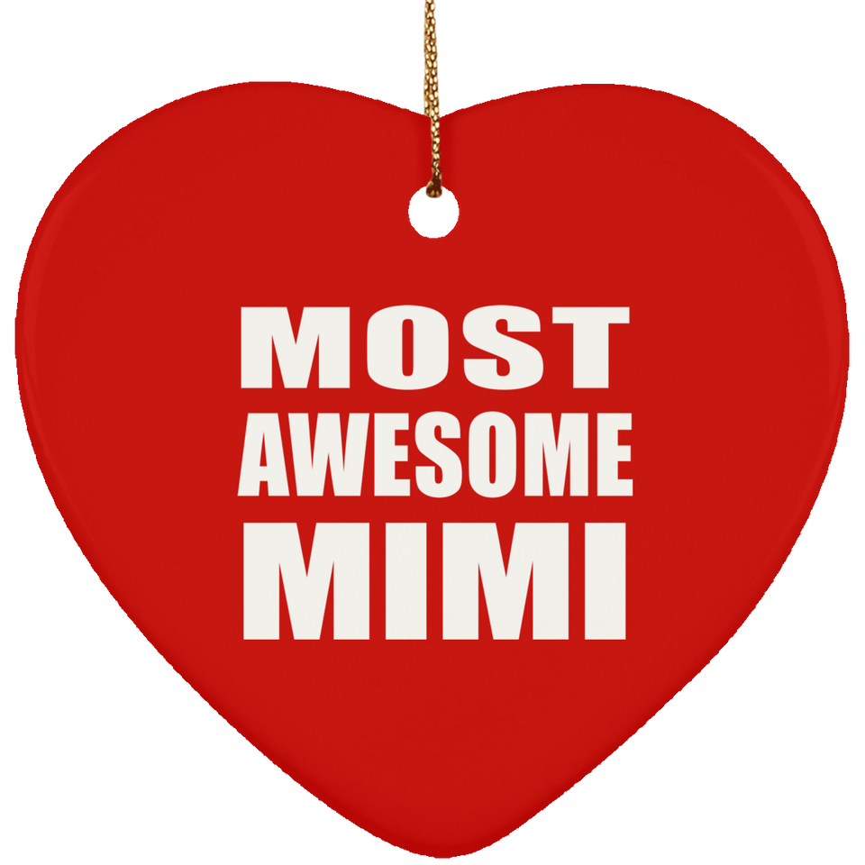 Most Awesome Mimi - Heart Ornament