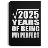 45th Anniversary Square Root of 2025 Years of Mr Perfect - Canvas Portrait