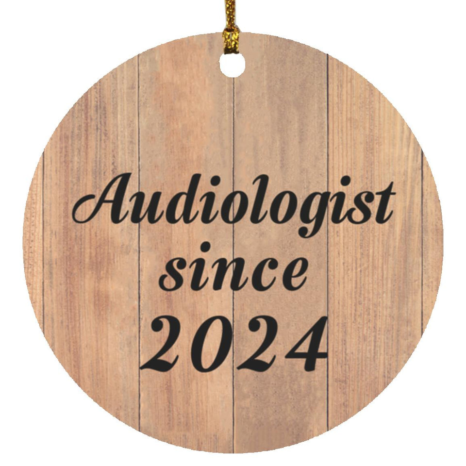 Audiologist Since 2024 - Circle Ornament C