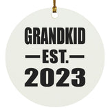 Grandkid Established EST. 2023 - Circle Ornament