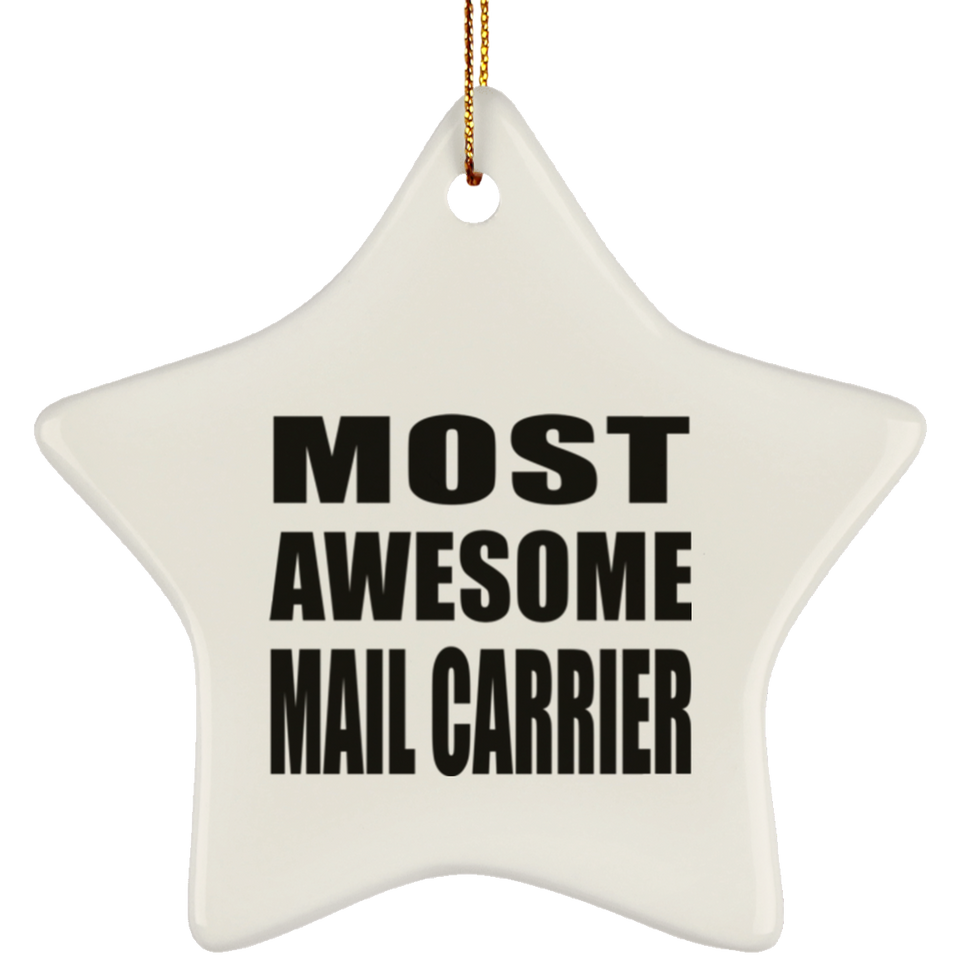 Most Awesome Mail Carrier - Star Ornament