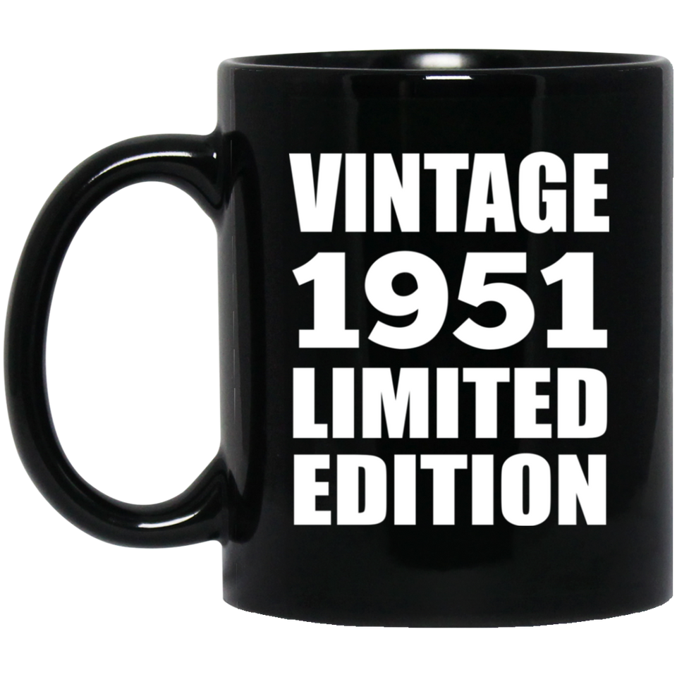 73rd Birthday Vintage 1951 Limited Edition - 11oz Coffee Mug Black