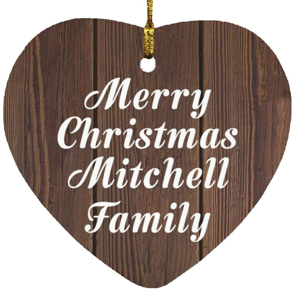 Merry Christmas Mitchell Family - Heart Ornament D
