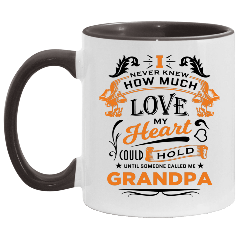 How Much Love Could Hold Until Called Me Grandpa - 11oz Accent Mug Black