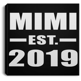 Mimi Established EST. 2019 - Canvas Square