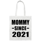 Mommy Since 2021 - Tote Bag White
