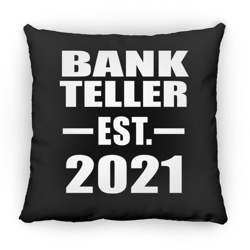 Bank Teller Established EST. 2021 - Throw Pillow Black