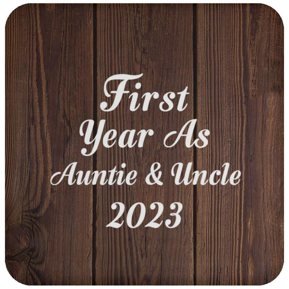 First Year As Auntie & Uncle 2023 - Drink Coaster D