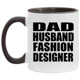 Dad Husband Fashion Designer - 11oz Accent Mug Black
