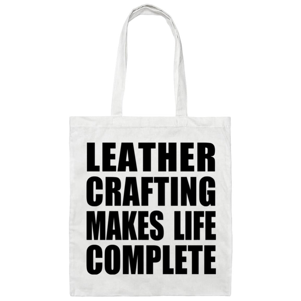 Leather Crafting Makes Life Complete - Tote Bag White