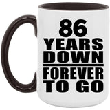 86th Anniversary 86 Years Down Forever to Go - 15oz Accent Mug Black