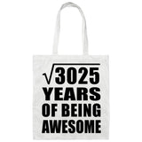 55th Birthday Square Root of 3025 Years of Being Awesome - Tote Bag White