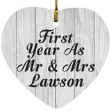 First Year As Mr & Mrs Lawson - Heart Ornament F