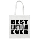 Best Electrician Ever - Tote Bag White