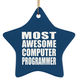 Most Awesome Computer Programmer - Star Ornament