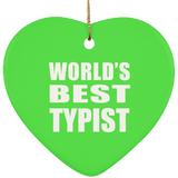 World's Best Typist - Heart Ornament