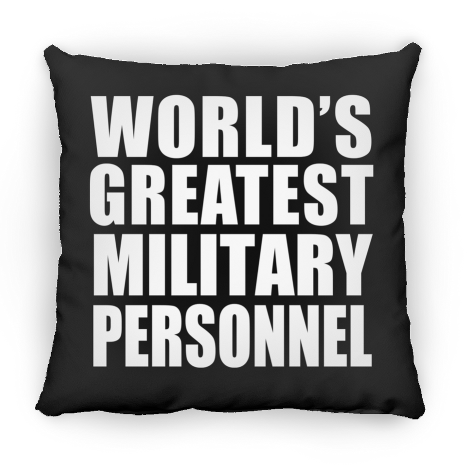 World's Greatest Military Personnel - Throw Pillow Black