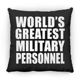 World's Greatest Military Personnel - Throw Pillow Black
