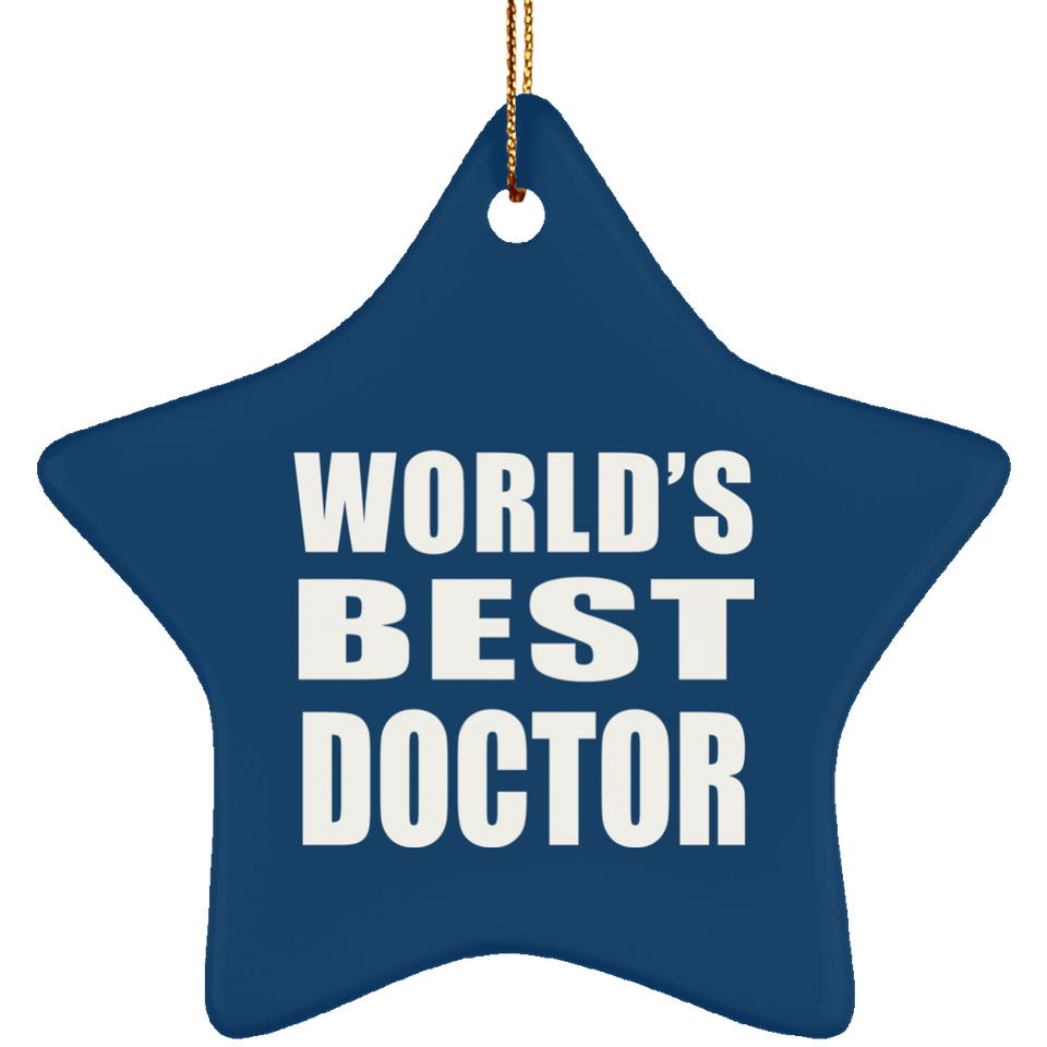 World's Best Doctor - Star Ornament
