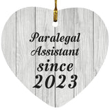 Paralegal Assistant Since 2023 - Heart Ornament F