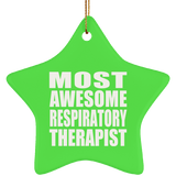 Most Awesome Respiratory Therapist - Star Ornament