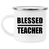 Blessed Teacher - 12oz Camping Mug
