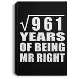 31st Anniversary Square Root of 961 Years of Being Mr Right - Canvas Portrait