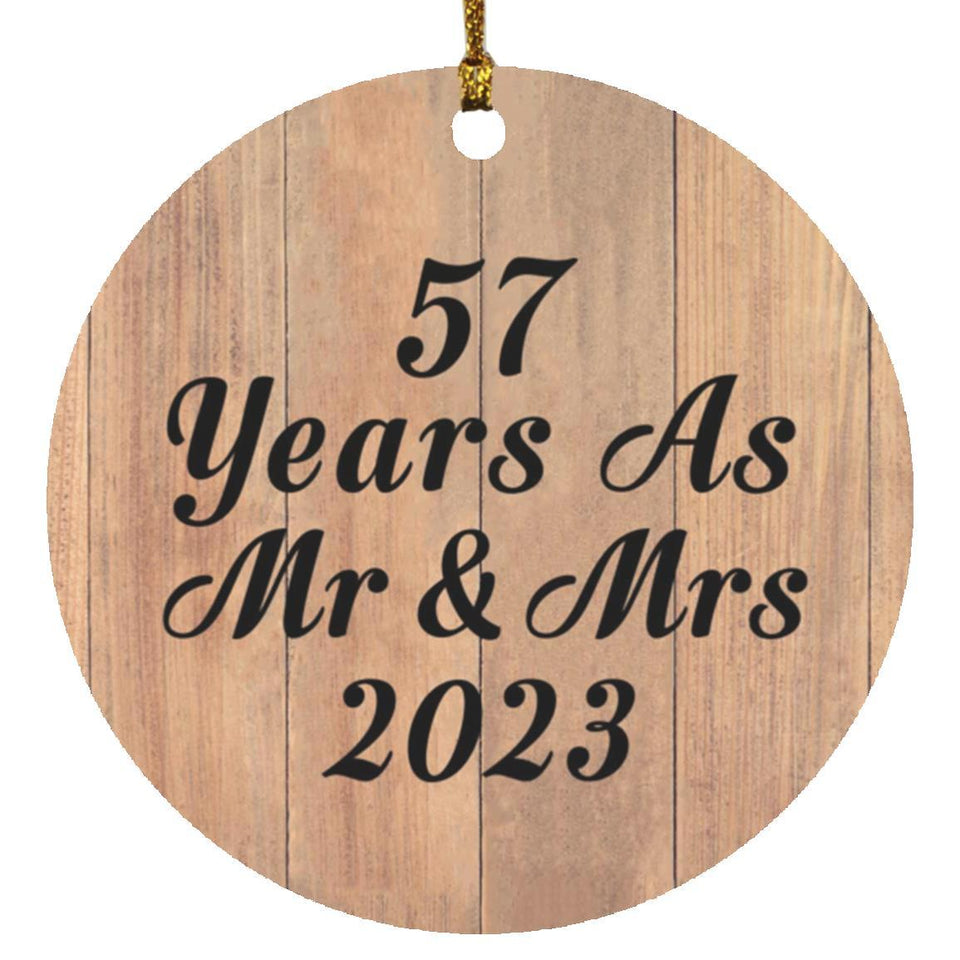 57 Years As Mr & Mrs 2023 - Circle Ornament C