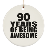 90th Birthday 90 Years Of Being Awesome - Circle Ornament