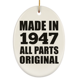 77th Birthday Made in 1947 All Parts Original - Oval Ornament