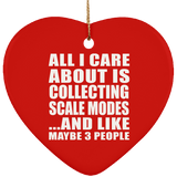 All I Care About Is Collecting Scale Modes - Heart Ornament