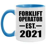 Forklift Operator Established EST. 2021 - 11oz Accent Mug Blue