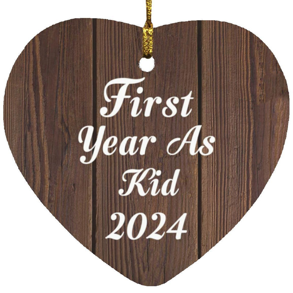 First Year As Kid 2024 - Heart Ornament D