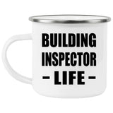 Building Inspector Life - 12oz Camping Mug