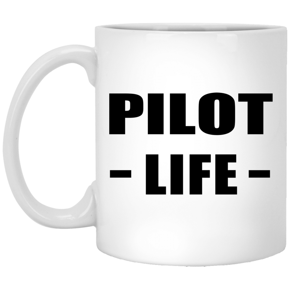 Pilot Life - 11oz Coffee Mug