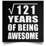 11th Birthday Square Root of 121 Years of Being Awesome - Poster Square