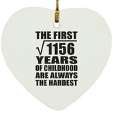 34th Birthday Square Root of 1156 Years of Childhood - Heart Ornament