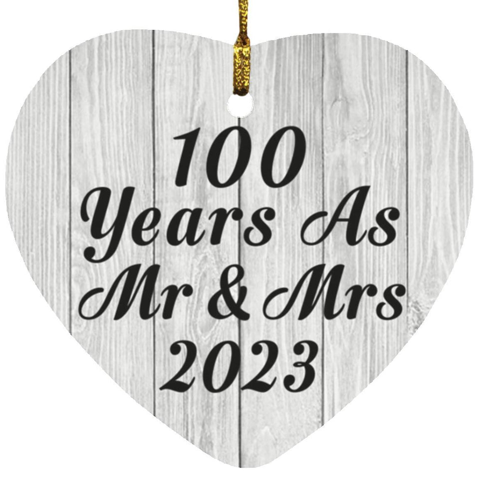 100th Anniversary 100 Years As Mr & Mrs 2023 - Heart Ornament F