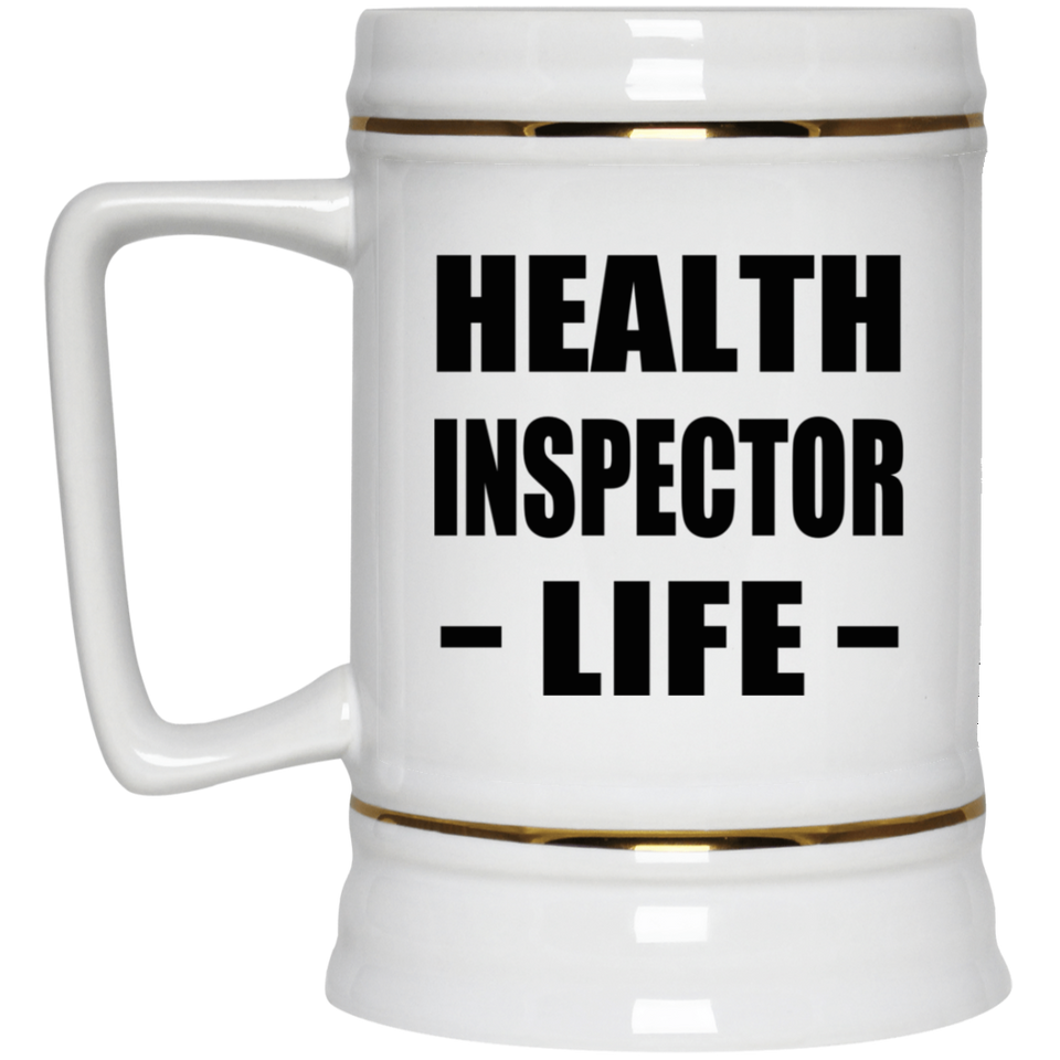 Health Inspector Life - Beer Stein