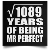 33rd Anniversary Square Root of 1089 Years of Mr Perfect - Poster Square
