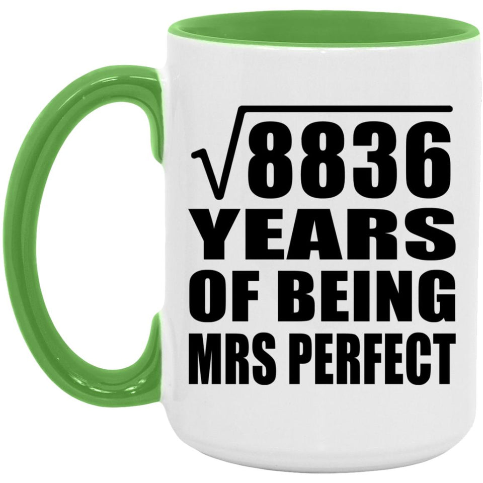 94th Anniversary Square Root of 8836 Years of Mrs Perfect - 15oz Accent Mug Green