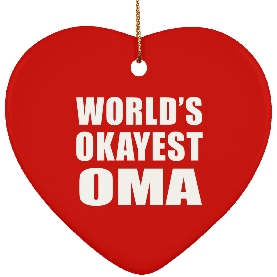 World's Okayest Oma - Heart Ornament