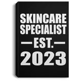 Skincare Specialist Established EST. 2023 - Canvas Portrait