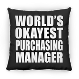 World's Okayest Purchasing Manager - Throw Pillow Black