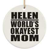 Helen World's Okayest Mom - Circle Ornament