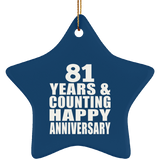 Happy 81st Anniversary 81 Years & Counting - Star Ornament