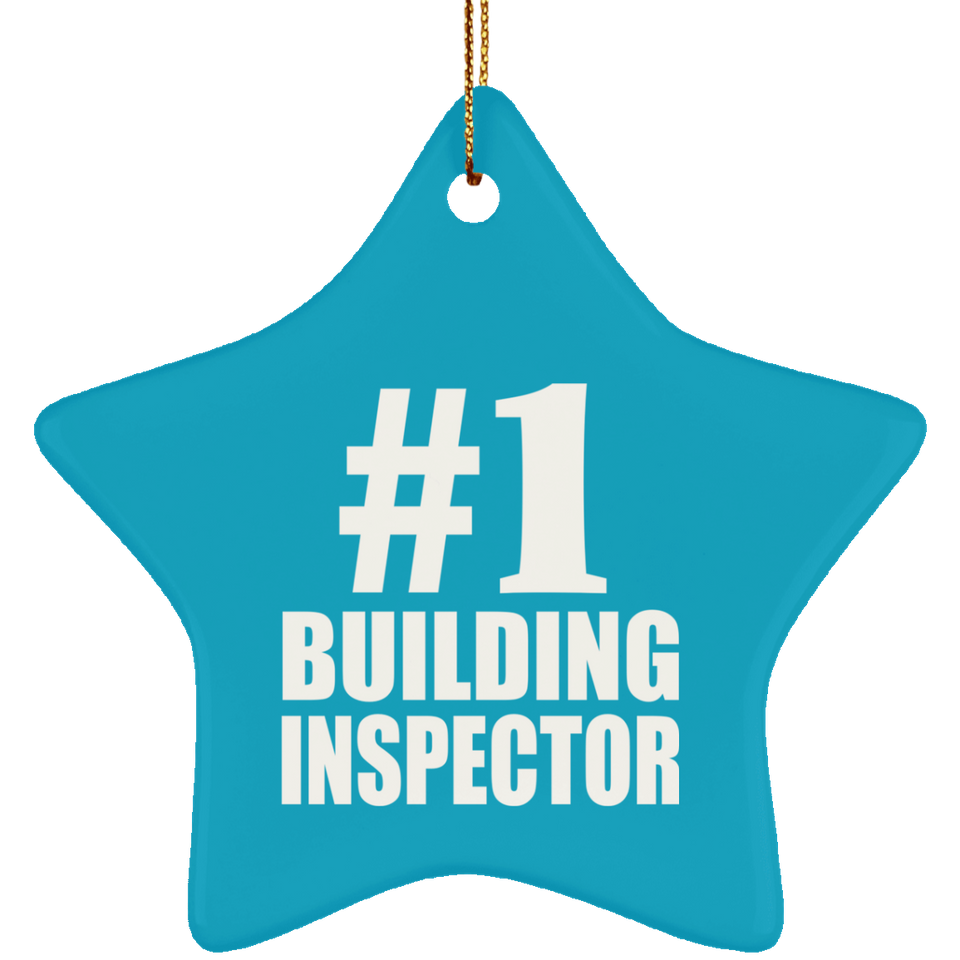 Number One #1 Building Inspector - Star Ornament