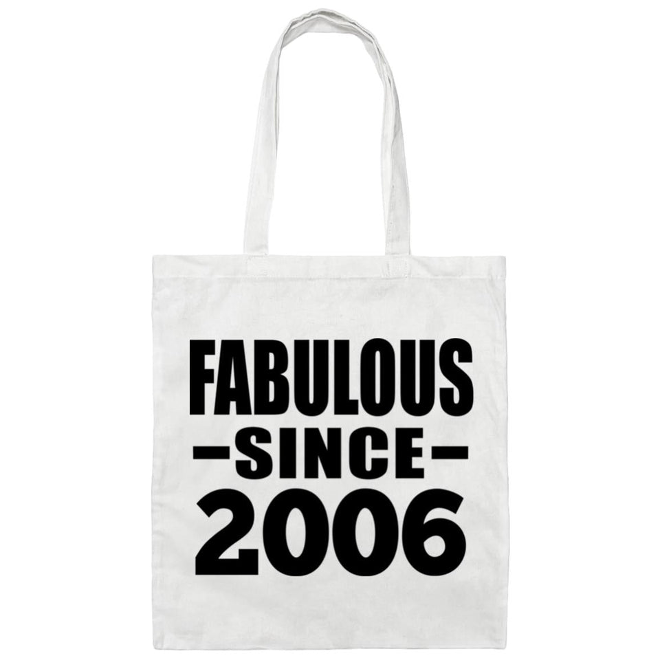 18th Birthday Fabulous Since 2006 - Tote Bag White