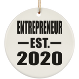 Entrepreneur Established EST. 2020 - Circle Ornament